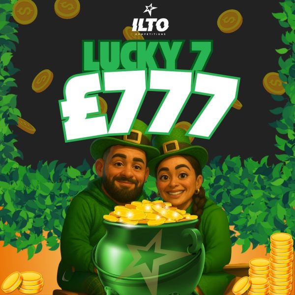 🍀Lucky 7's - £777 TAX FREE Cash 🍀