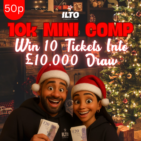 💸 Mini Comp- Win 10 Tickets Into Xmas £10,000 Draw 🎄