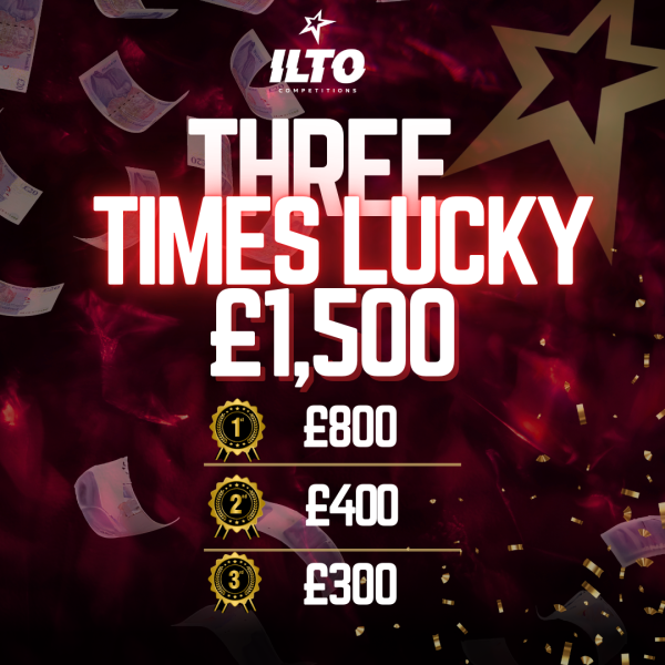 🍀 3 Times Lucky – £1500 CASH! 3 Winners💰