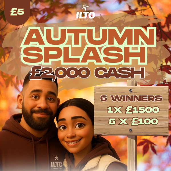 🍂 Autumn Splash – £2,000- 6 Winners 🍂