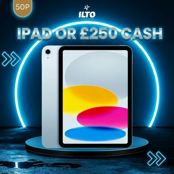 📱 2025 Apple iPad or £250 Cash 💸