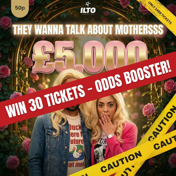 ⚠️ WIN 30 TICKETS INTO £5,000 MOTHERS DAY DRAW! 💸