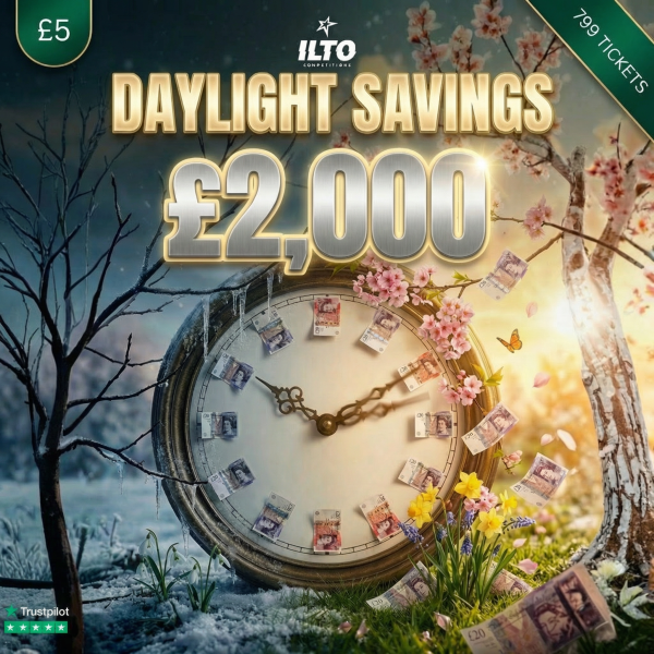 ☀️ DAYLIGHT SAVINGS – £2,000 💸